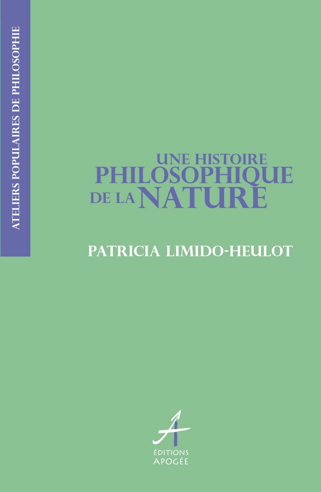 Une histoire philosophique de la nature Société bretonne de philosophie Une histoire philosophique de la nature Société bretonne de philosophie
